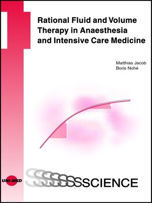 cover image of Rational fluid and volume therapy in anaesthesia and intensive care medicine